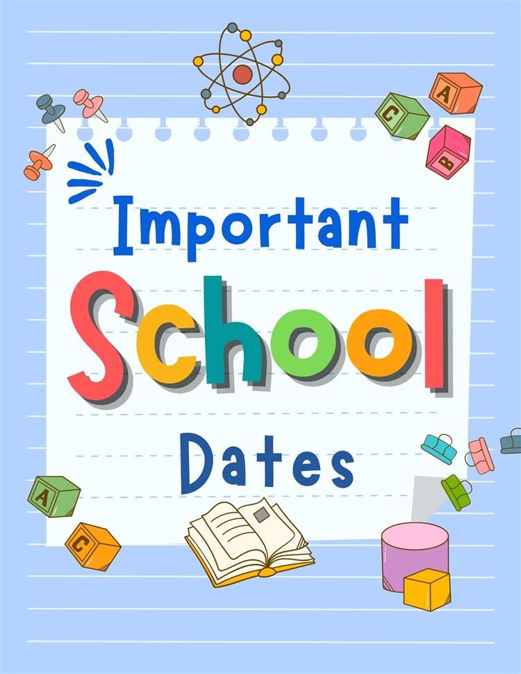  Important School Dates